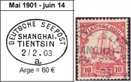 Kiao Tchéou - Kiautschou / Y&T No 3 Mi Nr 7 / SEEPOST SHANGHAI TIENTSIN - Kiaochow