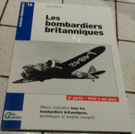 @  AVION AVIATION LES BOMBARDIERS BRITANIQUES 2 ère PARTIE 1933 A NOS JOURS GUIDES LARIVIERE - Enciclopedie