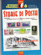 CRONACA FILATELICA - STORIE Di POSTA N° 6  - Febbraio-aprile 2000 (96 Pagine A  Colori) - Italien (àpd. 1941)