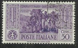 COLONIE ITALIANE EGEO 1932 CALINO GARIBALDI CENT. 50 CENTESIMI USATO USED OBLITERE´ - Egée (Calino)