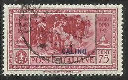 COLONIE ITALIANE EGEO 1932 CALINO GARIBALDI CENT. 75 CENTESIMI USATO USED OBLITERE´ - Ägäis (Calino)