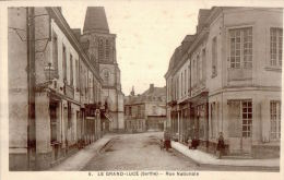 CPA LE GRAND LUCE , Rue Nationale - Le Grand Luce