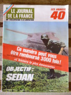 Les Années 40 - De L'occupation Jusquà La Libération - Objectif Sedan - Französisch