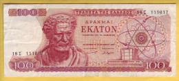 GRECE - Billet De 100 Drachmai. 1-10-1967. Pick: 196b. TTB+ - Grèce