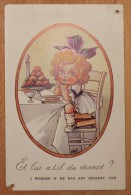 Carte Postale Ancienne Illustrateur Wuyts Guerre De 1914-18 Et Lui A T'il Du Dessert - Wuyts