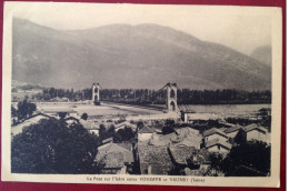 38 Isere Le Pont Sur L'Isere Entre VOREPPE Et VEUREY - Voreppe