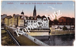 Guben 1915, Neiße-Brücke U. Frankfurter Straße   (z1479) - Guben