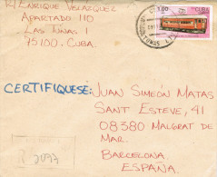 11247. Carta Certificada LAS TUNAS (Cuba) 1997 A Barcelona - Cartas & Documentos