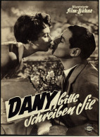 Illustrierte Film-Bühne  -  "Dany, Bitte Schreiben Sie"  -  Mit Rudolf Prack -  Filmprogramm Nr. 3242 Von Ca. 1956 - Zeitschriften