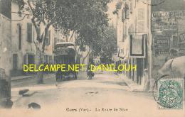 83 // CUERS   La Route De Nice,   ANIMEE, Diligence - Cuers