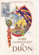 Exposition Foire Gastronomique Dijon 1955, Sur Carte Spéciale Aff N 762, Paix - Alimentation