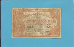 PORTUGAL - 500 REIS - 28/07/1899 - Pick 72 - 2 Scans - Portugal