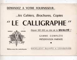 Buvard - Les Cahiers, Brochures, Copies, Le Calligraphe - C