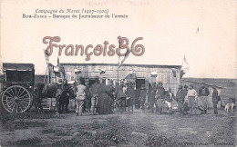 (Bou-Znika) - Campagne Du Maroc (1907-1909) Barraque Du Fournisseur De L'Armée - 2 SCANS - Other & Unclassified