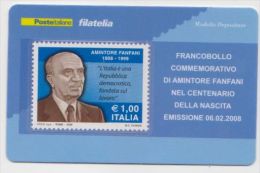 2008 - ITALIA -  TESSERA FILATELICA   "CENTENARIO DELLA NASCITA DI AMINTORE FANFANI" - Philatelic Cards