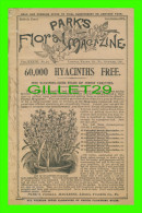 PARK'S FLORAL MAGAZINE, OCTOBER 1897 - 36 PAGES - ENTIRELY FLORAL, ESTABLISHED 1871 - - Sonstige & Ohne Zuordnung