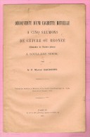 D85. DECOUVERTE D'UNE CACHETTE RITUELLE A CINQ SAUMONS DE CUIVRE OU BRONZE A SOULLANS.1915 - Pays De Loire