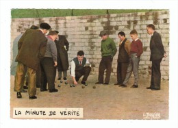 PETANQUE - CPSM HUMOUR - La Minute De Vérité : Mesure Et Comptage - Boules - Joueurs - Photo Et Légende De Louis BUFFIER - Pétanque