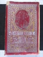 Z-H Paus PIUS  X 1835-1903  Met Talrijke Foto´s - Sonstige & Ohne Zuordnung