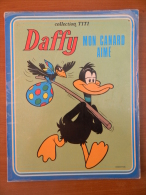 Daffy, Mon Canard Aimé - Collection Titi - Sagédition