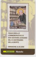 2009 - ITALIA -  TESSERA FILATELICA   "IV CENTENARIO DELLA MORTE DI SAN GIOVANNI LEONARDI" - Cartes Philatéliques