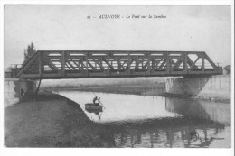 Aulnoye (59) - Le Pont Sur La Sambre. Bon état, A Circulé. - Aulnoye