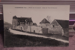 VERBERIE FERME DE ST GERMAIN ROUTE DE PONT ST MAXENCE - Verberie