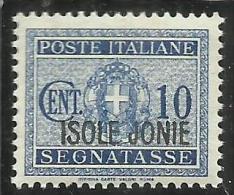 OCCUPAZIONI ITALIANE ISOLE JONIE 1941 SEGNATASSE POSTAGE DUE TASSE TAXES SOPRASTAMPATO ITALIA ITALY CENT. 10 MNH - Ionian Islands