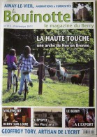 La Bouinotte N°115 : La Haute Touche / Valencay / Geoffroy Tory / Ainay Le Vieil / Vierzon - Turismo Y Regiones