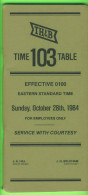 HORAIRES, TIME TABLES - THE TORONTO HAMILTON & BUFFALO RY. C. No 103, OCTOBER 1984 - 72 PAGES - - Wereld