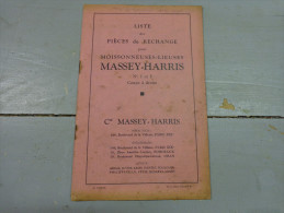 Liste Des Pieces De Rechange Pour Moissonneuses Lieuses Massey Harris N°3 Et 5.---- - Advertising