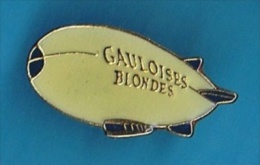 PIN´S //  . DIRIGEABLE GAULOISE BLONDES - Mongolfiere