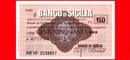 MINIASSEGNI - BANCO DI SICILIA  - L. 150 - Nuovo - FdS - [10] Scheck Und Mini-Scheck