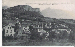 CLAIX 572 ENVIRONS DE GRENOBLE VUE GENERALE ET LE ROCHER DE COMBOIRE AU FOND LE MASSIF DE LA CHARTREUSE  1922 - Claix