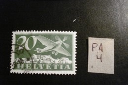 Suisse - Années 1923-33 - Poste Aérienne 20c - Y.T. PA 4 - Oblitéré-Used-Gestempeld - Oblitérés