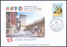 ARGELIA 2014 FDC  FDC Expo Milan 2015 Milano Universal Expo - Switzerland Suisse Swiss Italia Italy Exposition Food - 2015 – Milán (Italia)