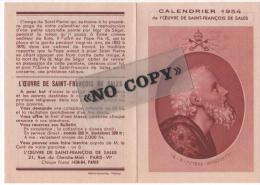 CALENDRIER  1954  ( L´ Oeuvre De SAINT - FRANÇOIS  DE  SALES ) - Small : 1941-60