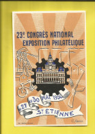 SAINT-ETIENNE 23ème Congrès National  Exposition Philatélique Du 27 Au 30 Mai 1950. Au Verso Timbre N° 864 R. Poincaré - Ausstellungen