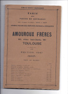 TARIF Catalogue Machines Agricoles AMOUROUX Frères TOULOUSE 31 Jaures Succursale 16 ANGOULEME 44 NANTES 75 PARIS 69 LYON - Matériel Et Accessoires