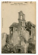 Ref 195 - CERNAY - La Grande Guerre 1914 - 1918 - église Bombardée - Cernay