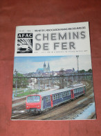 CHEMIN DE FER & TRAMWAY 1980  REGIONAUX & URBAINS N°342/ SNCF HISTOIRE DU CHEMIN DE FER / 1804/1834/1854/1884/1914/ 1955 - Railway & Tramway