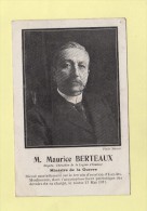 M. Maurice Berteaux - Ministre De La Guerre - Altri & Non Classificati