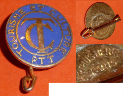 Rare Insigne Broche En Métal émaillé, TC Tourisme Et Culture PTT - Spille