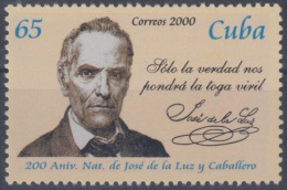 2000.14- * CUBA 2000. MNH. 200 ANIV NACIMIENTO JOSE DE LA LUZ Y CABALLERO. ESCRITOR. WRITTER. - Usados