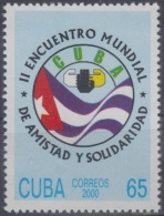 2000.19- * CUBA 2000. MNH. II ENCUENTRO MUNDIAL DE AMISTAD Y SOLIDARIDAD. BANDERA. FLAG. - Used Stamps