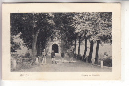 5170 JÜLICH, Eingang Zur Citadelle, 1912 - Jülich