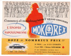 Buvard - Mokarex - L'épopée Napoléonienne - 2e Grand Concours ... Règlement Au Dos - Coffee & Tea