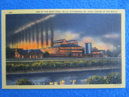 One Of The Many Steel Mills, Pittsburgh, Pennsylvania. Steel Center Of The World - Pittsburgh