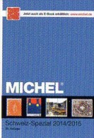 Stamps Schweiz Spezial MICHEL Katalog 2015 New 50€ : MH ATM Porto DM UNO Genf Internationale Ämter Catalogue Of Helvetia - Catálogos