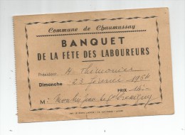 Ticket D'entrée Banquet De La Fête Des LABOUREURS , CHAUMUSSAY , Indre Et Loire , 1964 - Eintrittskarten